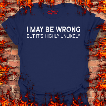 I May Be Wrong