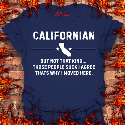 Not That Kind Of Californian