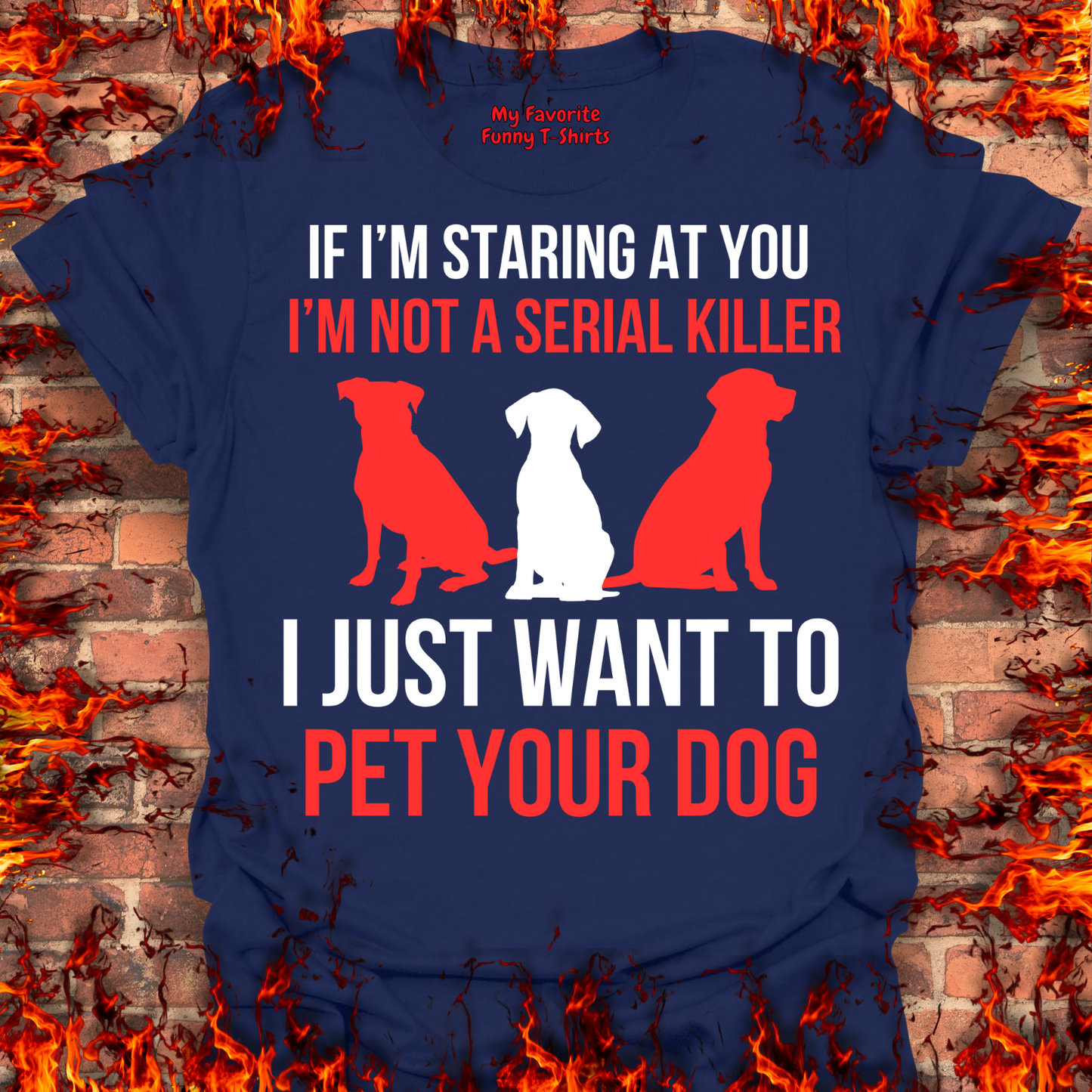 I Just Want To Pet Your Dog