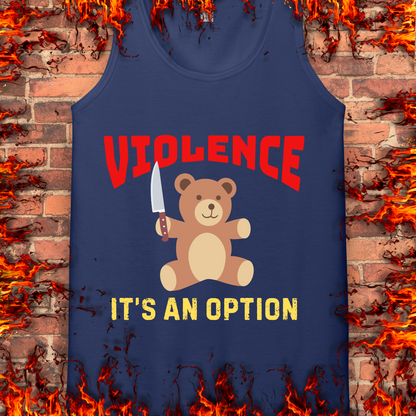 Violence Is An Option