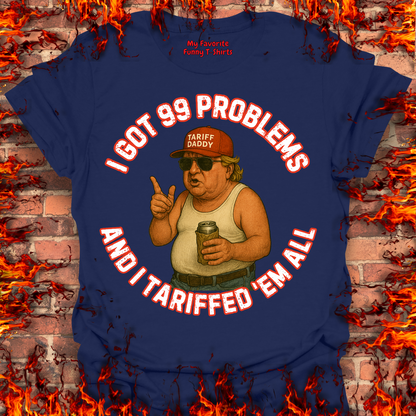 I Got 99 Problems
