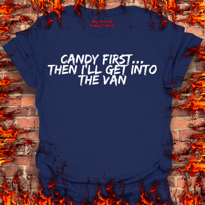 Candy First...