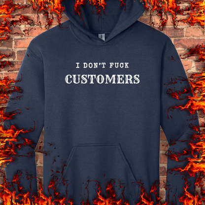I Don't Fuck Customers