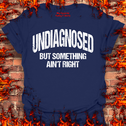 Undiagnosed