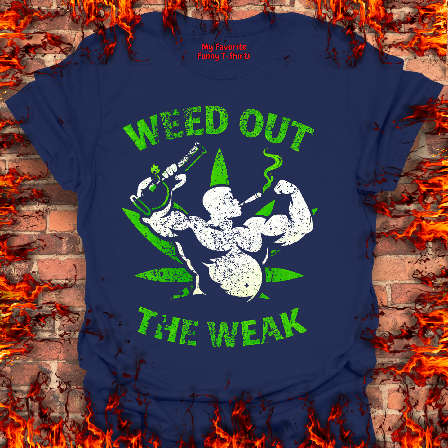 Weed Out The Weak