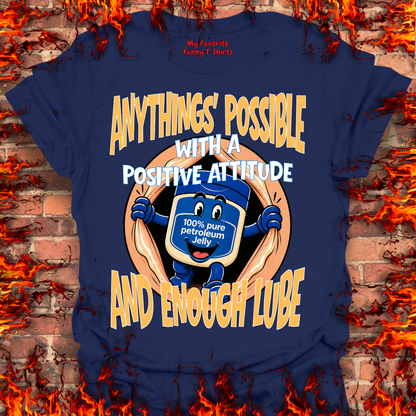 Anythings' Possible With A Positive Attitude