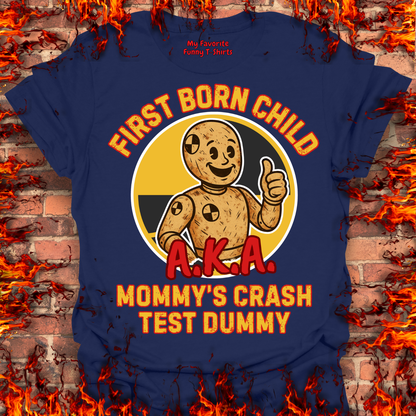 Mommy's Crash Test Dummy