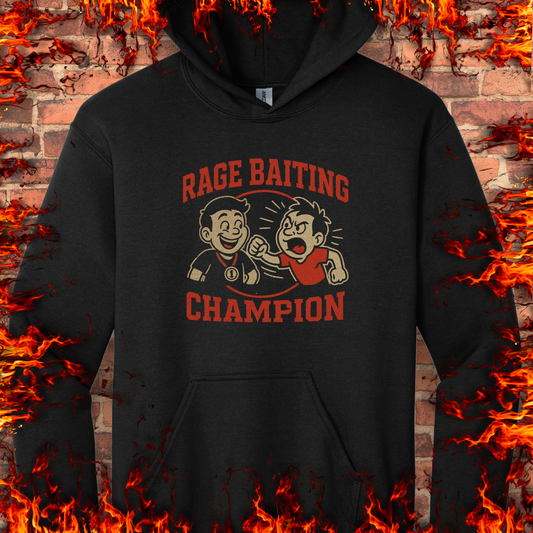 Rage Baiting Champion