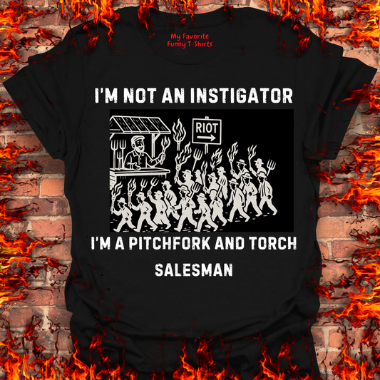 I'm Not An Instigator