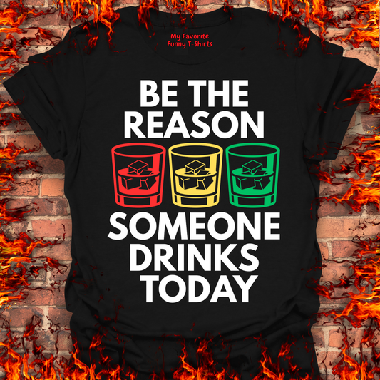 Be The Reason Why...