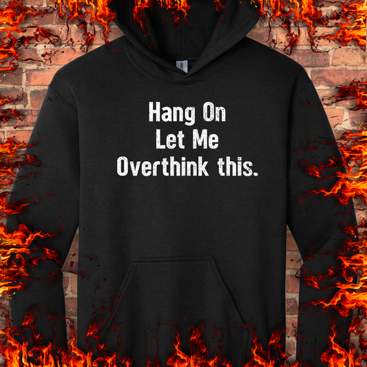 Let Me Overthink This