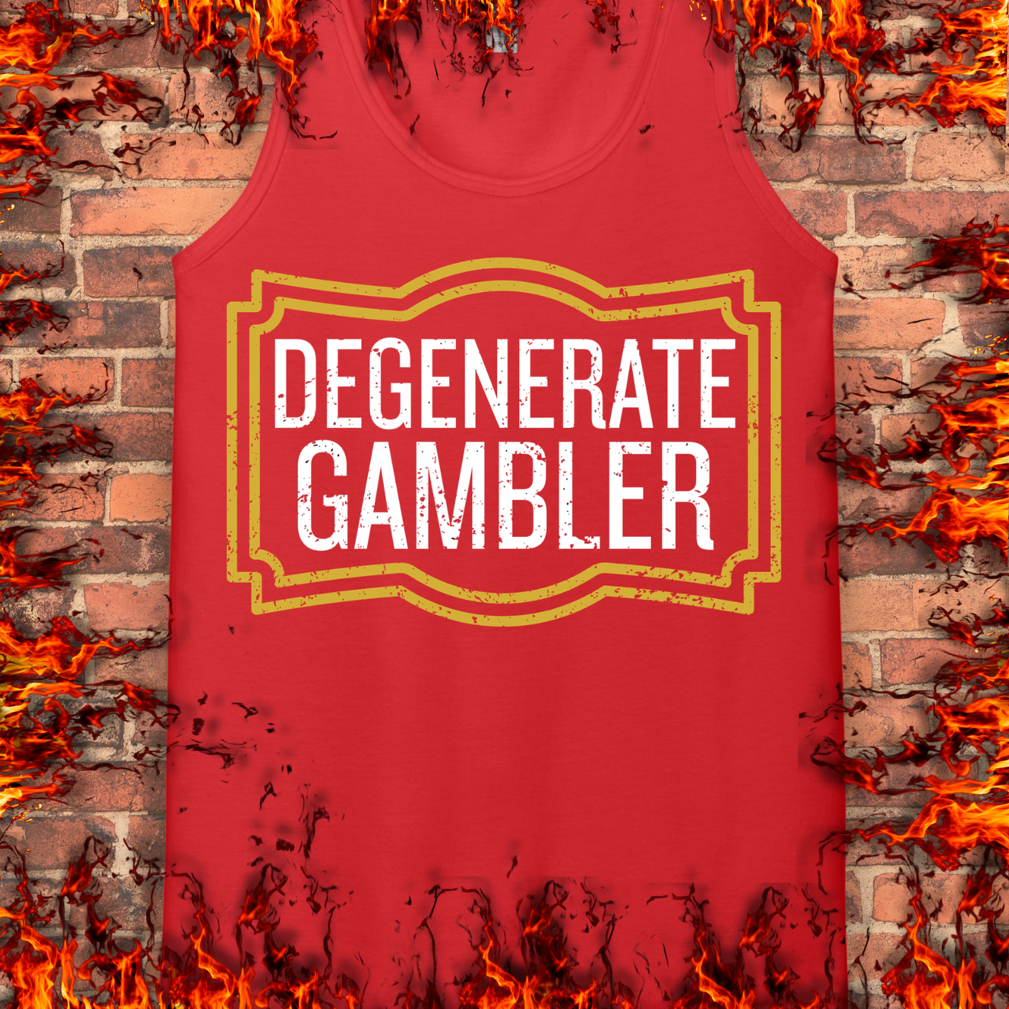 Degenerate Gambler