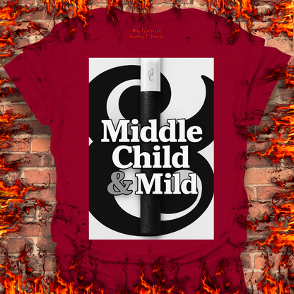 Middle Child and Mild