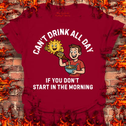 Can't Drink All Day