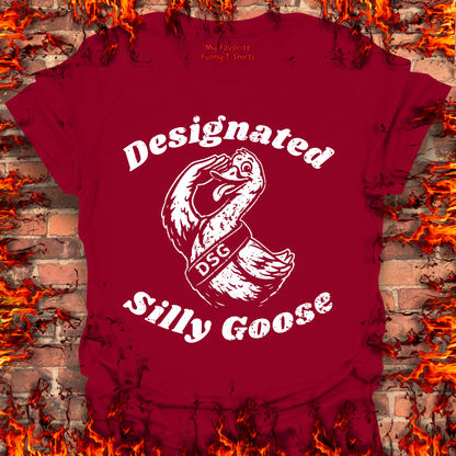 Designated SIlly Goose