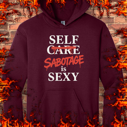 Self Sabotage Is Sexy