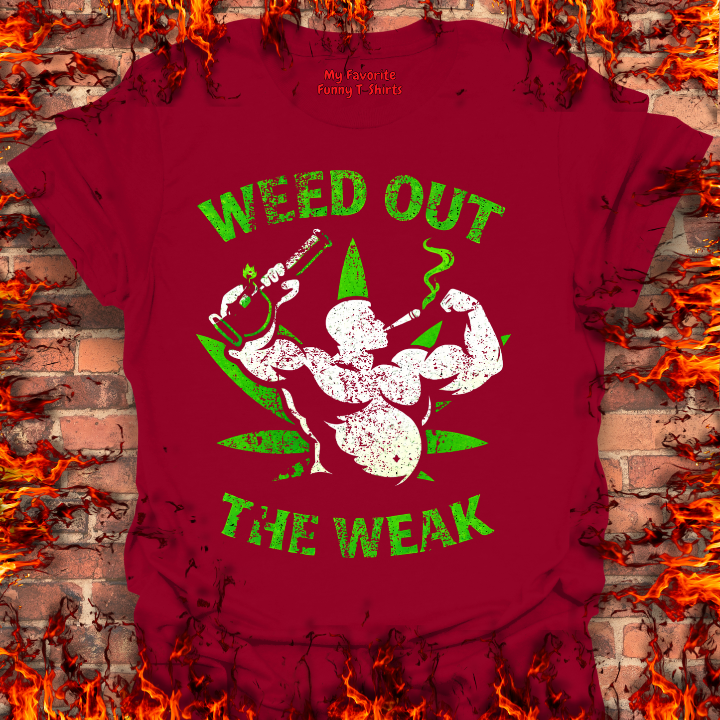 Weed Out The Weak