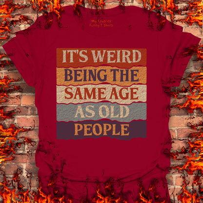 The Same Age As Old People