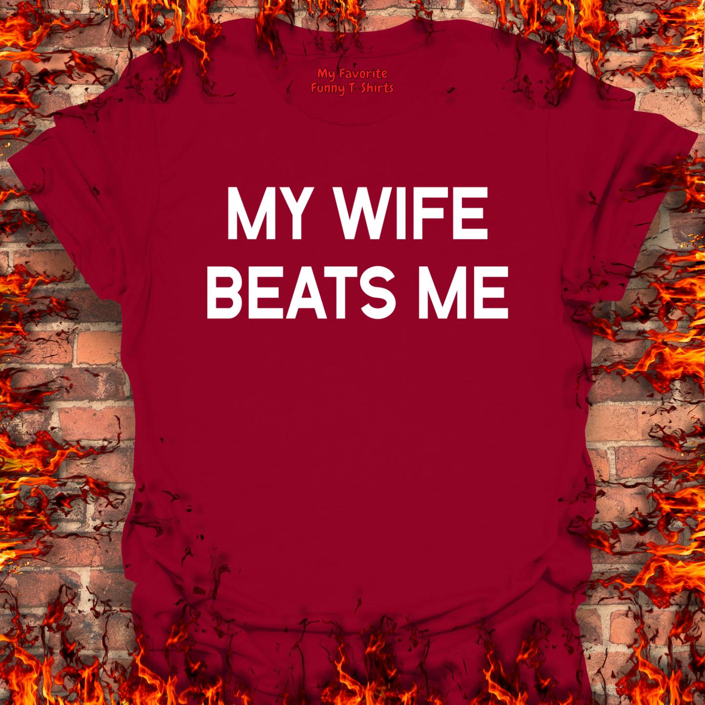 My Wife Beats Me