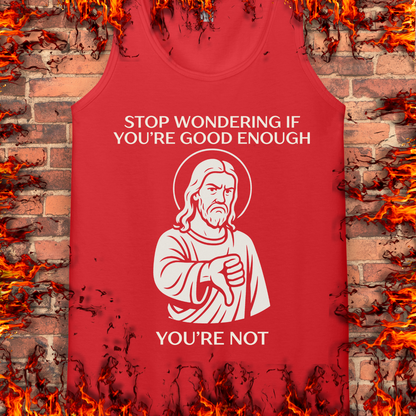 Not Good Enough