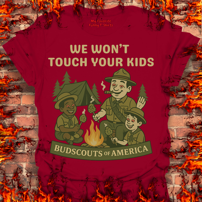We Won't Touch Your Kids