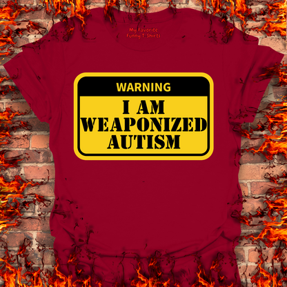 Weaponized Autism