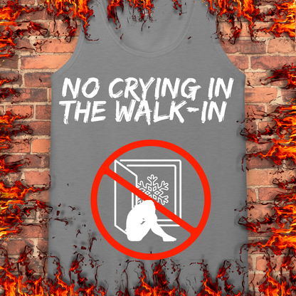 No Crying In The Walk-In