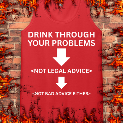 Drink Through Your Problems