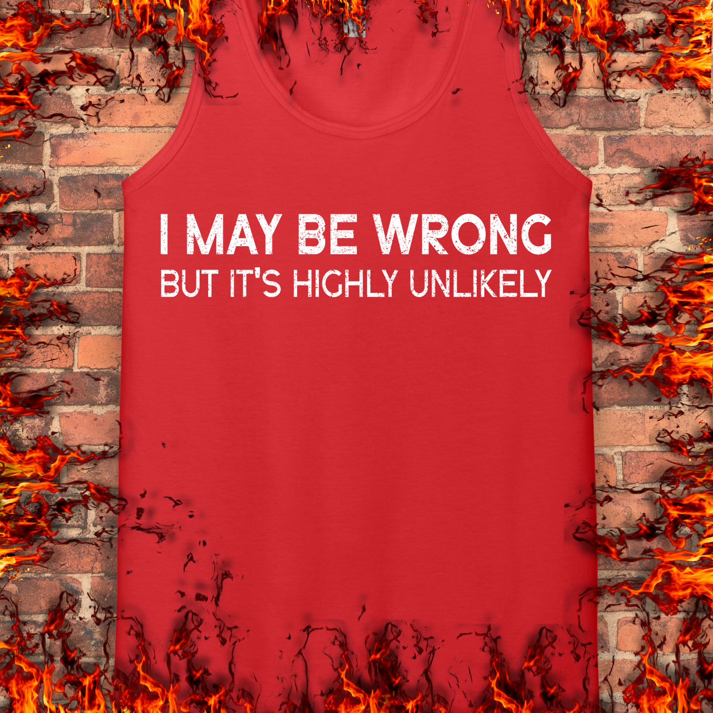 I May Be Wrong