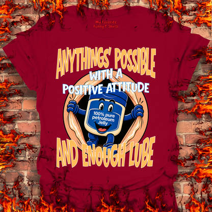 Anythings' Possible With A Positive Attitude