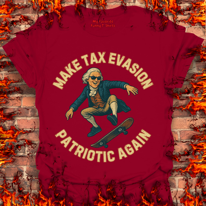 Make Tax Evasion Patriotic Again