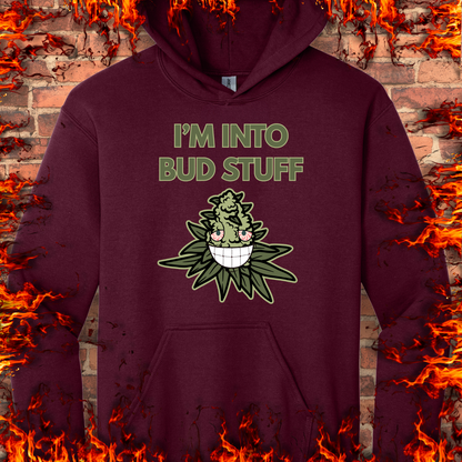 I'm Into Bud Stuff