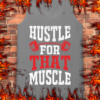 Hustle For That Muscle
