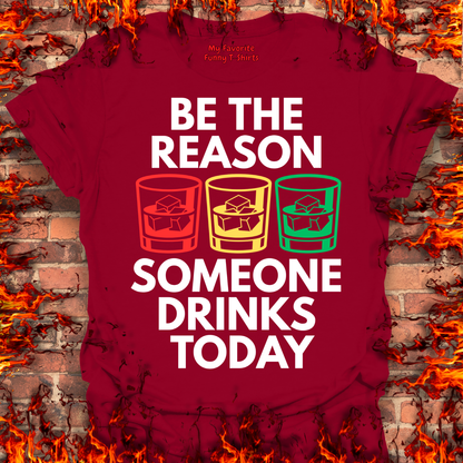 Be The Reason Why...