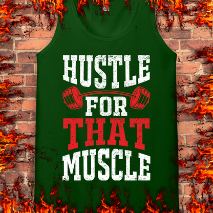 Hustle For That Muscle