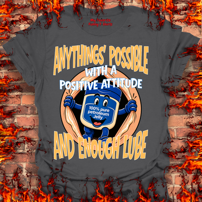 Anythings' Possible With A Positive Attitude