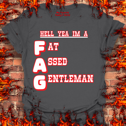 Fat Assed Gentleman