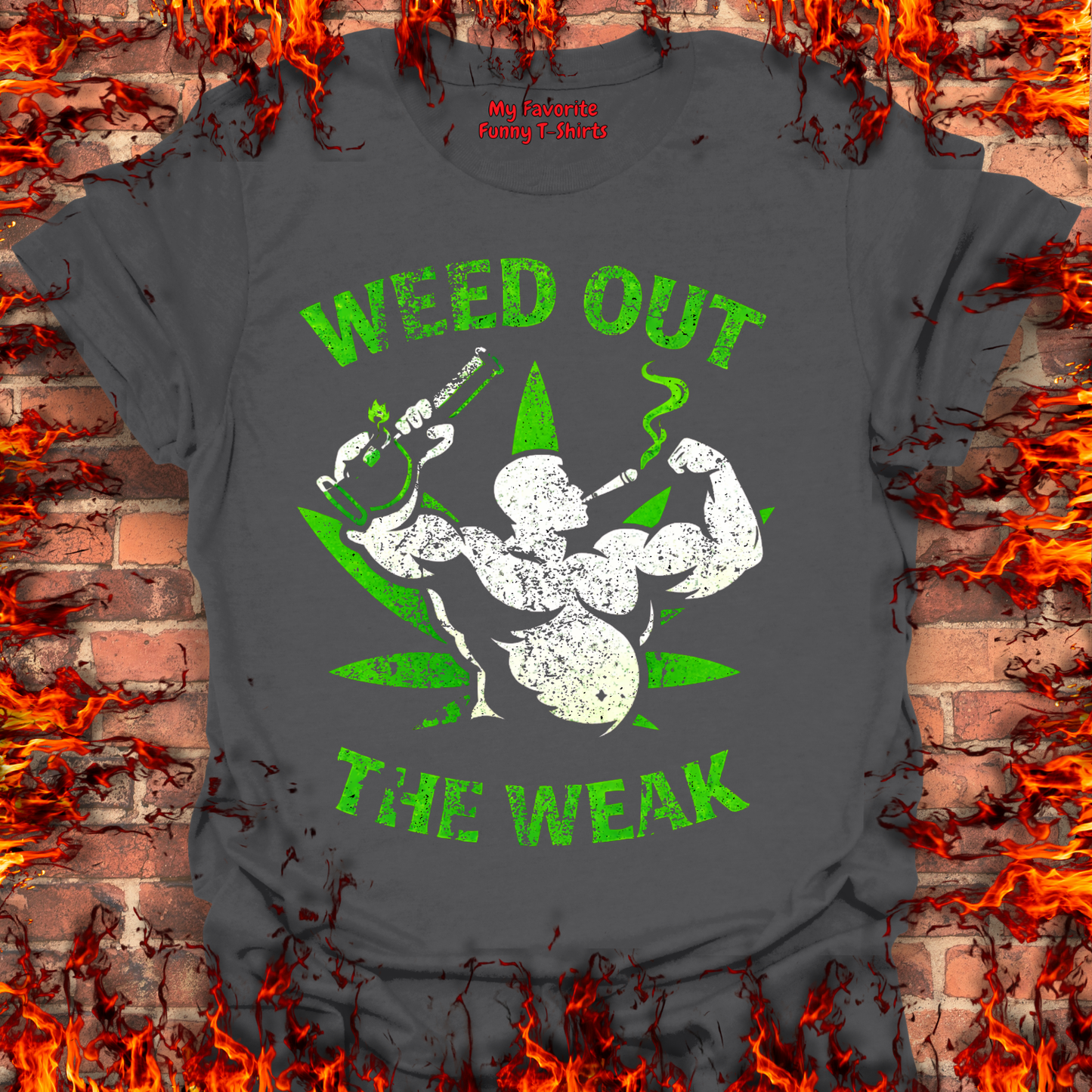 Weed Out The Weak