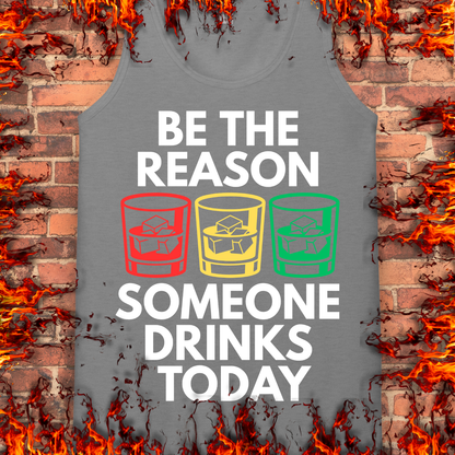 Be The Reason Why...