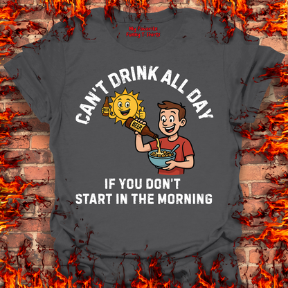 Can't Drink All Day