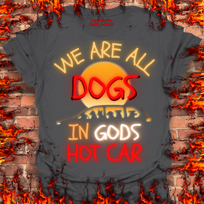 Dogs In Gods Hot Car