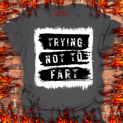 Trying Not To Fart