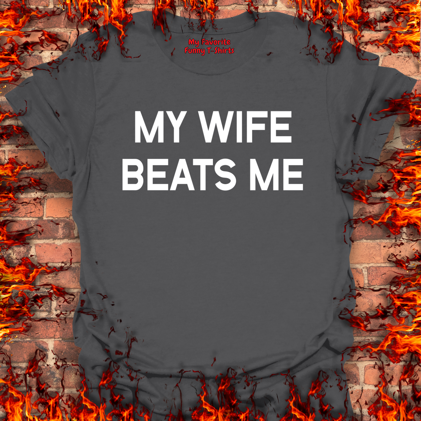 My Wife Beats Me