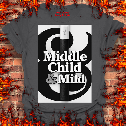 Middle Child and Mild