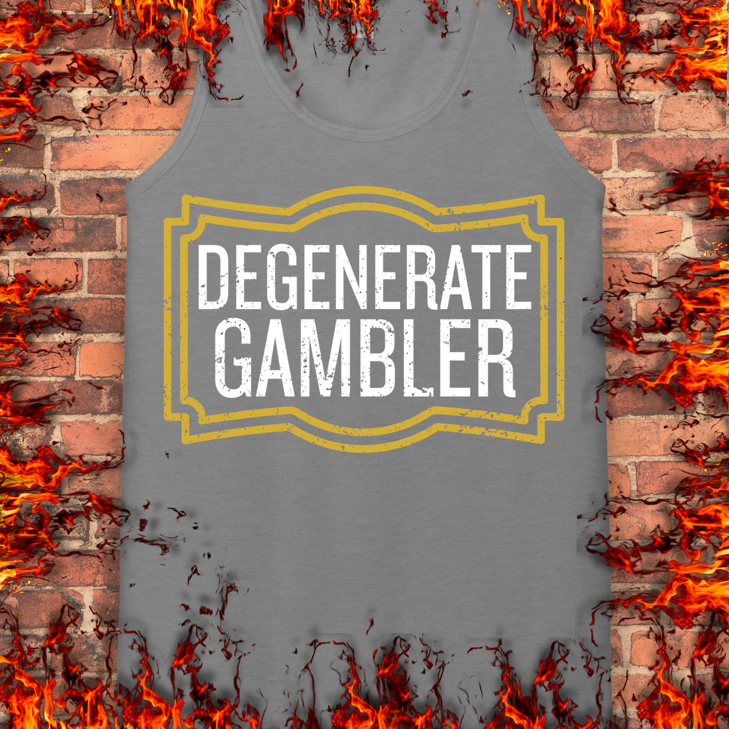 Degenerate Gambler