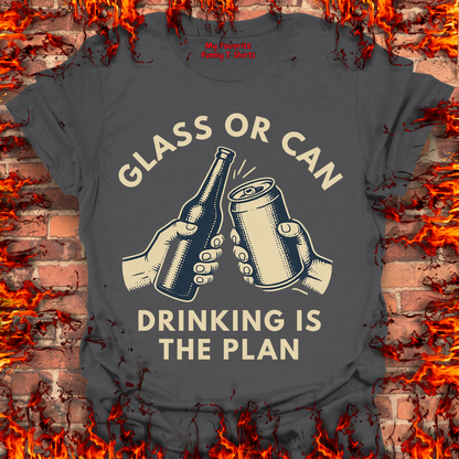 Drinking Is The Plan