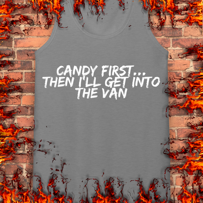 Candy First...