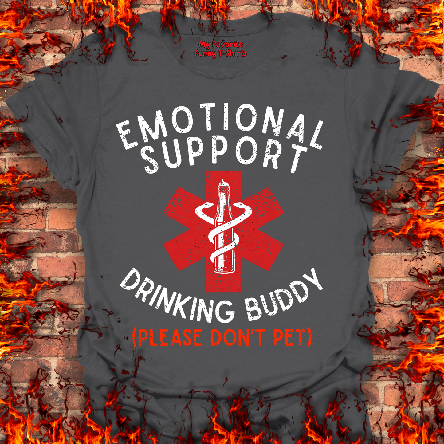 Emotional Support Drinking Buddy - Front Print