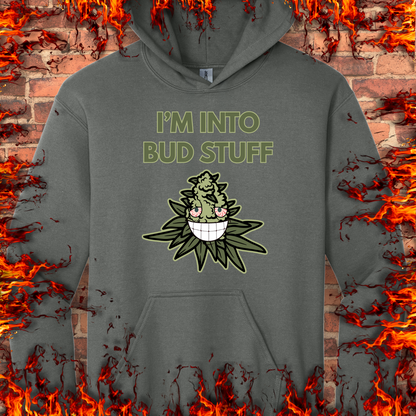 I'm Into Bud Stuff