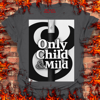 Only Child and Mild